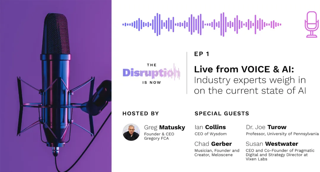 VOICEAI-PodcastEp1-1800 Fresh ideas from 4 experts at the VOICE & AI Conference
