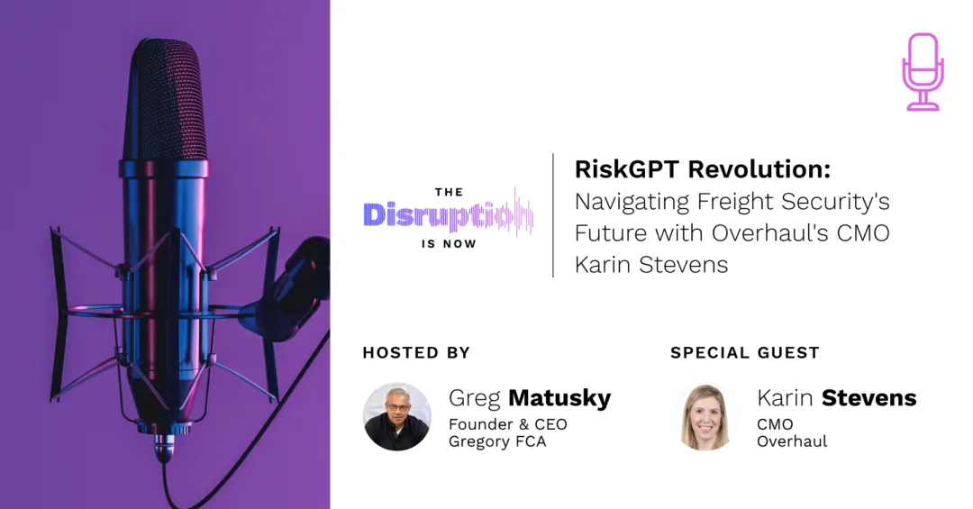 The-Disruption-Is-Now-Podcast-Episode-10-How Overhaul Is Using AI to Transform Supply Chain Operations How Overhaul Is Using AI to Transform Supply Chain Operations