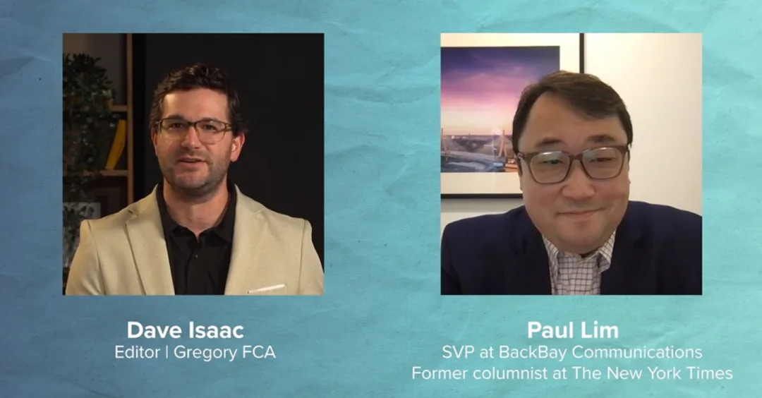 How to Build Better Media Relationships A Q&A with BackBay Communications SVP (and Former New York Times Columnist) Paul Lim Dave Issac and Paul Lim having a Q&A about how to build better media relationships
