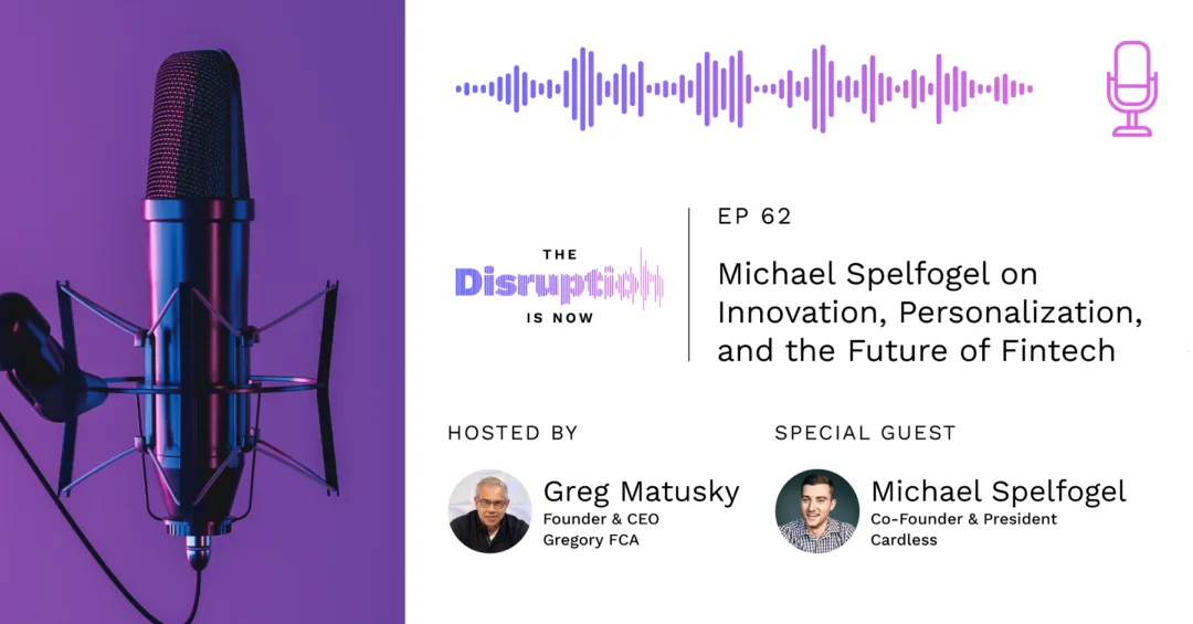 The-Disruption-Is-Now-Podcast-Episode-62-Why your next credit card might not come from a bank Why your next credit card might not come from a bank