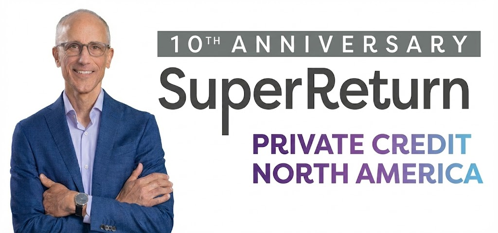 SuperReturn Private Credit North America 2025: Key Takeaways from New York