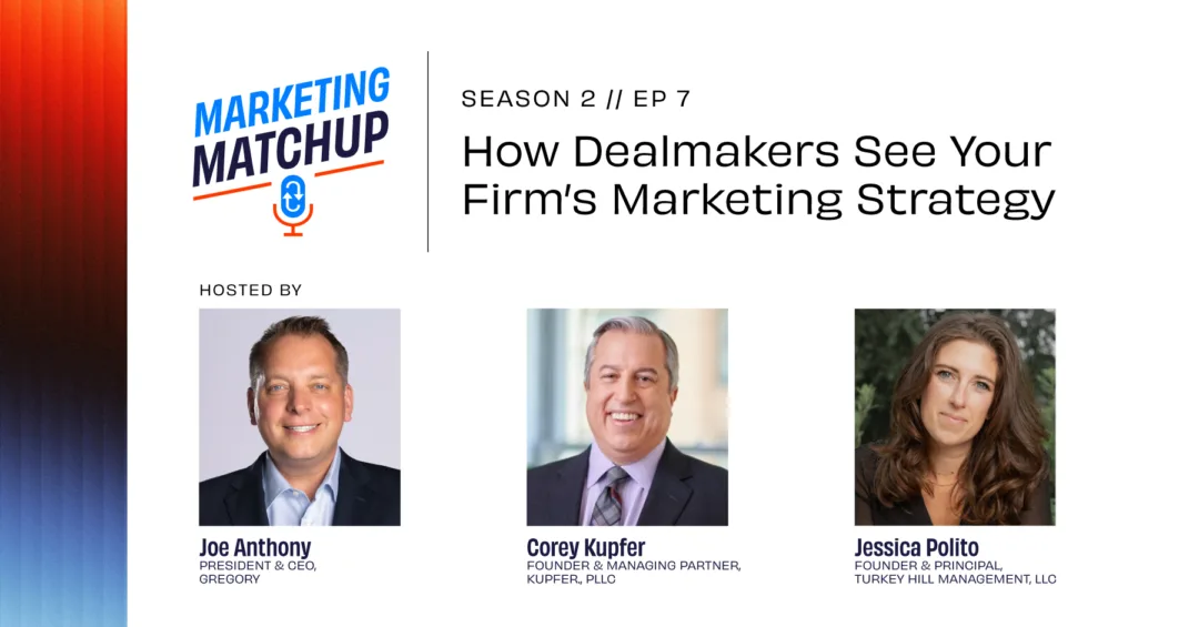Marketing Matchup – What dealmakers see when RIAs talk about marketing and growth – Season 2 – Ep 7 Marketing Matchup Ep 7 with Joe Anthony, Corey Kupfer, and Jessica Polito discussing RIA marketing and M&A strategy.
