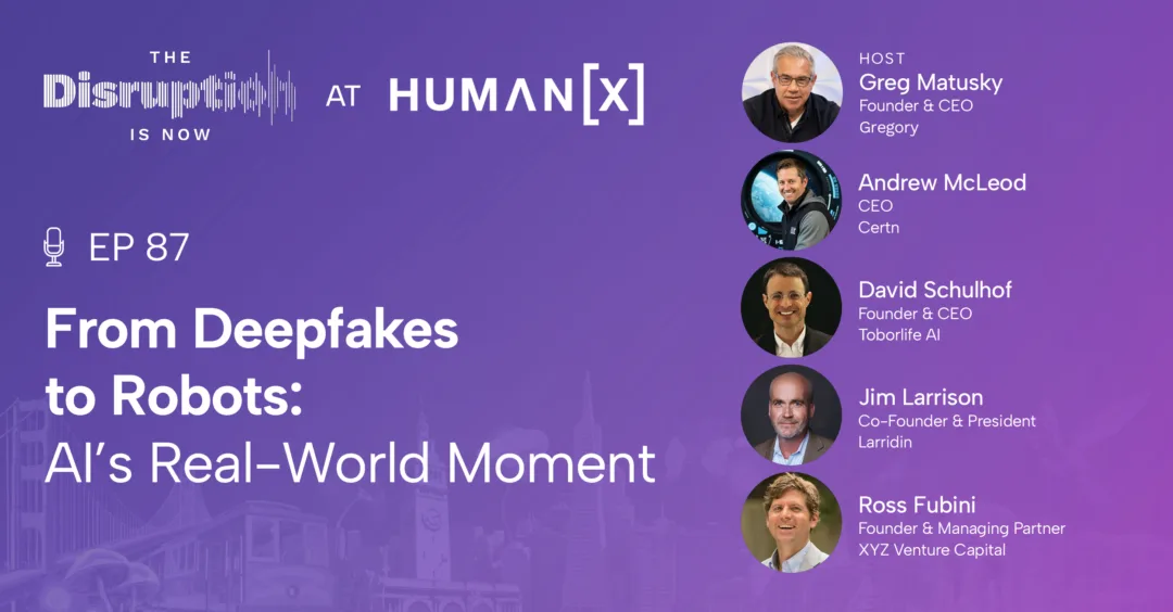 disruption_is_now_blog_humanx_2026 disruption_is_now_humanx