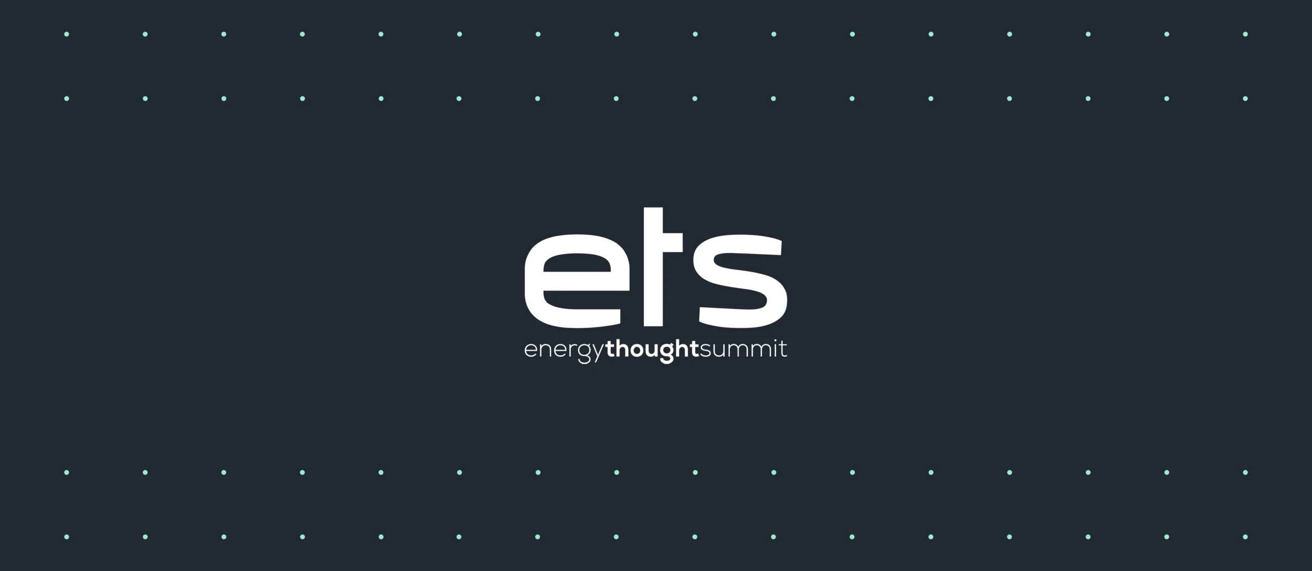 Energy Thought Summit Energy Thought Summit